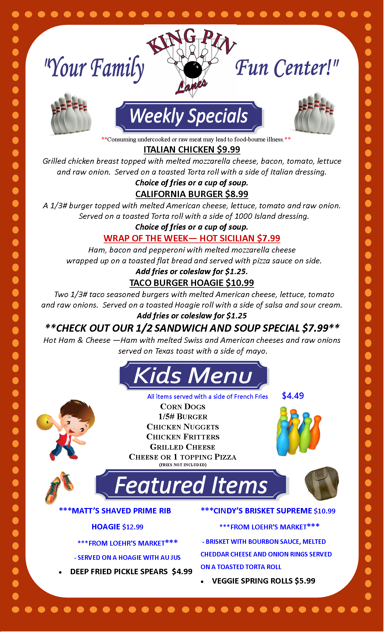 King Pin Lanes > FOOD MENU > WEEKLY SPECIALS